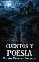 Milton Paredes Portella - Cuentos y Poesía, Inbunden. Tillgänglighet: Lägg i varukorg