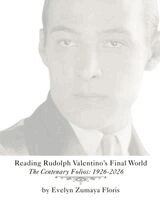 Evelyn Floris - Reading Rudolph Valentino's Final World, Häftad
