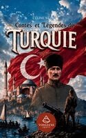 Céline Yildiz - Contes et Légendes de Turquie, Häftad