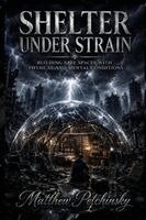 Shelter Under Strain