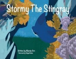 Marcia Arn - Stormy The Stingray, Häftad
