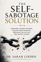 Dr Sarah Linden - Self-Sabotage Solution, Häftad