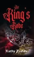Kathy Zuziak - King's Robe, Inbunden. Tillgänglighet: Lägg i varukorg
