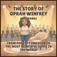 Mel Sparks - Story of Oprah Winfrey, Häftad. Tillgänglighet: Lägg i varukorg