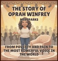 Mel Sparks - Story of Oprah Winfrey, Inbunden. Tillgänglighet: Lägg i varukorg