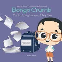 Russell Hughes - Completely Unnecessary Adventures of Bongo Crumb, Häftad