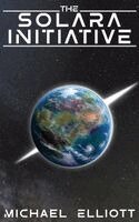 Michael Elliott, Conrad Burnham - Solara Initiative, Inbunden
