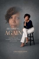 Karen Greene - Becoming Again, Häftad. Tillgänglighet: Lägg i varukorg