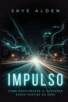 Skye Alden - Impulso, Häftad