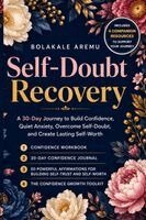 Bolakale Aremu - Self-Doubt Recovery, Häftad