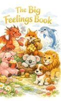 Lucia A Navvaro - Big Feelings Book, Inbunden