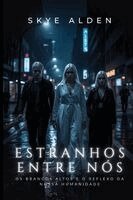 Estranhos Entre Nós