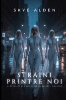 Străini Printre Noi