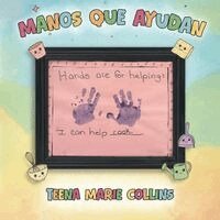 Teena Marie Collins - Manos que Ayudan, Häftad