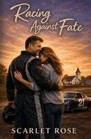 Scarlet Rose - Racing Against Fate, Häftad
