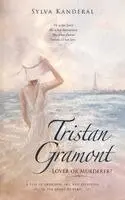 Sylva Kanderal - Tristan Gramont, Inbunden. Tillgänglighet: Lägg i varukorg