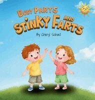 Cheryl Schoell - Body Parts and Stinky Farts, Inbunden. Tillgänglighet: Lägg i varukorg