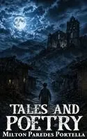 Milton Paredes Portella - Tales and Poetry, Inbunden. Tillgänglighet: Lägg i varukorg