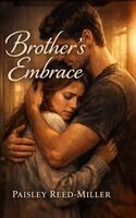 Paisley Reed-Miller - Brother's Embrace, Häftad. Tillgänglighet: Lägg i varukorg