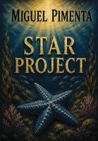 Miguel Pimenta - Star Project, Inbunden