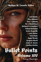 Nathan W Toronto, Cat Rambo, Tom Doyle - Bullet Points 14, Häftad