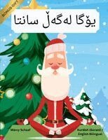 Marcy Schaaf - یۆگا لەگەڵ سانتا (Kurdish Sorani / English Bilingual) Yoga with Santa, Häftad