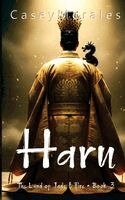 Casey Morales - Haru, Häftad