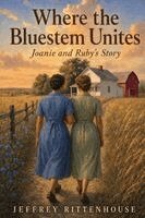 Jeffrey Rittenhouse - Where the Bluestem Unites, Häftad