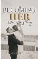 Angelina Le - Becoming Her, Häftad