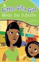 Stephanie Campbell - Little City Girl Meets the Suburbs, Inbunden