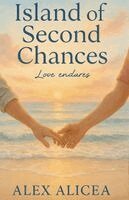 Alicea - Island of Second Chances, Häftad