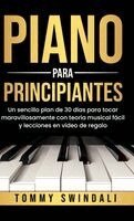 Tommy Swindali - Piano Para Principiantes, Inbunden