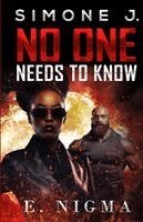 E Nigma - No One Needs to Know, Häftad. Tillgänglighet: Lägg i varukorg