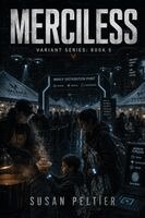 Susan Peltier - MERCILESS, Övrigt