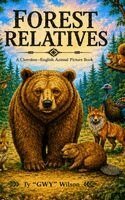 Ty Gwy Wilson - Forest Relatives, Inbunden
