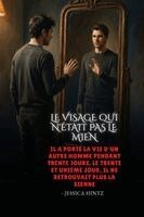 Jessica Hintz - visage qui n'était pas le mien, Häftad