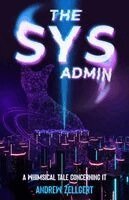 Andrew Zellgert, Sam Wright - Sys Admin, Häftad. Tillgänglighet: Lägg i varukorg