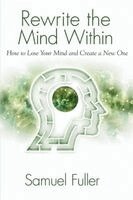 Samuel Fuller - Rewrite the Mind Within, Häftad