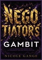 Nicole Gange - Negotiator's Gambit, Häftad