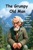 Jeffrey Rittenhouse - Grumpy Old Man, Häftad