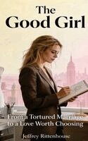 Jeffrey Rittenhouse - Good Girl, Inbunden