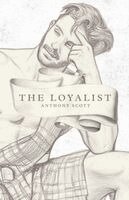Anthony Scott - Loyalist, Häftad