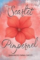 Baroness Emma Orczy - Scarlet Pimpernel, Häftad