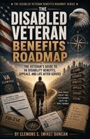 Disabled Veteran Benefits Roadmap