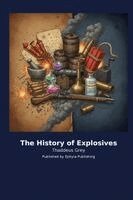 Thaddeus Grey - History of Explosives, Häftad