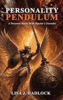 Lisa J Hadlock - Personality Pendulum, Inbunden