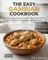 Ella Dawson - Easy Gambian Cookbook, Häftad