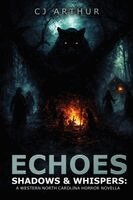 Cj Arthur - Echoes, Shadows & Whispers, Häftad