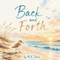 M K Davis - Back and Forth, Häftad. Tillgänglighet: Lägg i varukorg