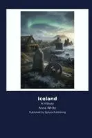 Anna White - Iceland, Häftad. Tillgänglighet: Lägg i varukorg